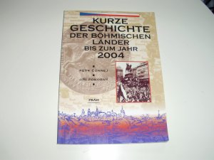 gebrauchtes Buch – Petr Cornej & Jiri Pokorny – Kurze Geschichte der Böhmischen Länder bis zum Jahr 2004