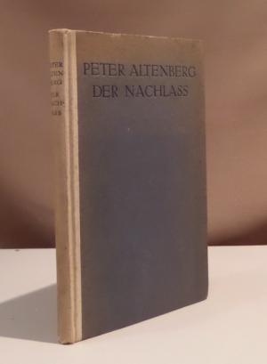 Der Nachlass. Hrsg. und mit einem Nachwort von Alfred Polgar.