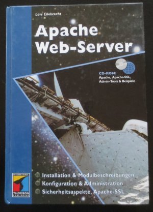 gebrauchtes Buch – Lars Eilebrecht – Apache Web-Server