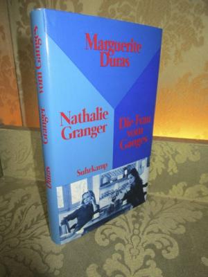 Nathalie Granger und die Frau vom Ganges. Aus dem Französischen von Andrea Spingler.