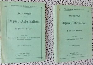 Handbuch der praktischen Papier-Frabikation, Bd. 2 u. 3 (von 3) SEHR SELTEN