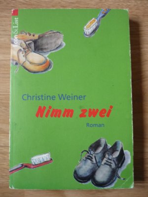 gebrauchtes Buch – Christine Weiner – Nimm zwei