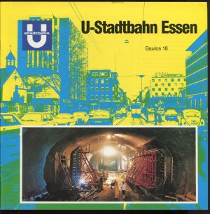 U-Stadtbahn Essen. Baulos 18