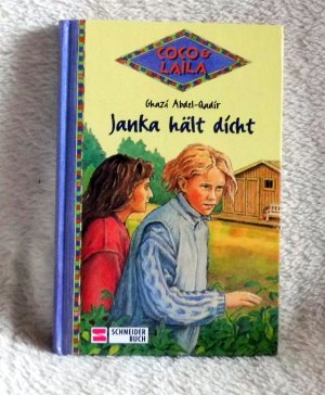 Coco und Laila / Janka hält dicht