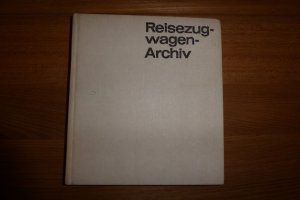 gebrauchtes Buch – Peter Wagner (Autor) – Reisezugwagen-Archiv 1. A. Leinen 1973