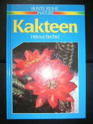 Kakteen - Erkennen und benennen (Bunte Reihe Natur).