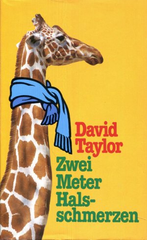 gebrauchtes Buch – David Taylor – Zwei Meter Halsschmerzen