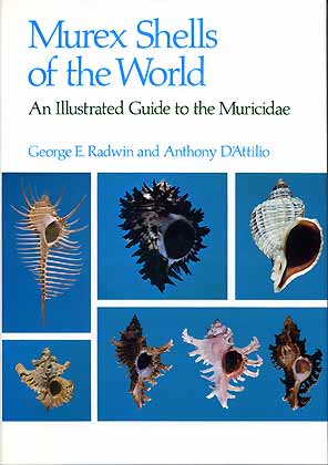 gebrauchtes Buch – Radwin, G. E – Murex Shells of the World. An Illustrated Guide to the Muricidae gebrauchtes Buch – Radwin, G. E – Murex Shells of the World. An Illustrated Guide to the Muricidae