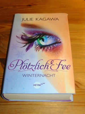 gebrauchtes Buch – Julie Kagawa – Plötzlich Fee - Winternacht - Band 2