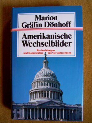 "Amerikanische Wechselbäder – Beobachtungen und Kommentare aus vier Jahrzehnten"