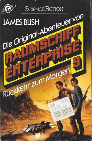 Die Original-Abenteuer von Raumschiff Enterprise 9 : Rückkehr zum Morgen (ISBN 9789028605121)