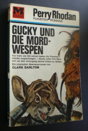 antiquarisches Buch – Clark Darlton – Perry Rhodan. Gucky und die Mordwespen. SF-Roman