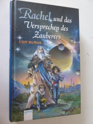 gebrauchtes Buch – Cliff McNish – Rachel und das Versprechen des Zauberers. Hardcover