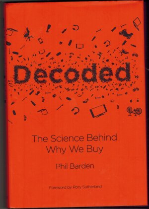 Decoded - The Science Behind Why We Buy