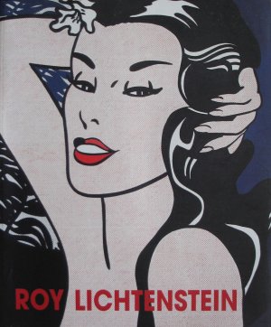 gebrauchtes Buch – Ingried Brugger / Florian Steininger – Roy Lichtenstein