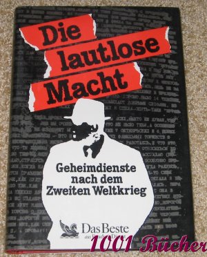 Die lautlose Macht -- Geheimdienste nach dem Zweiten Weltkrieg - Band 2