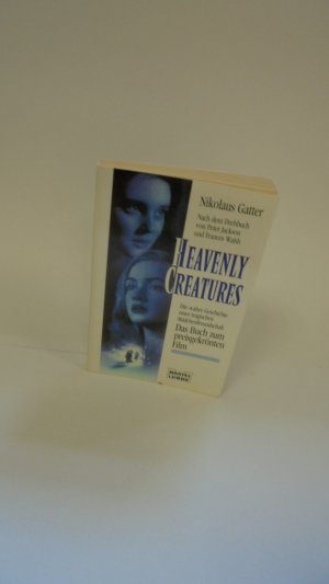 gebrauchtes Buch – Nikolaus Gatter – Heavenly Creatures