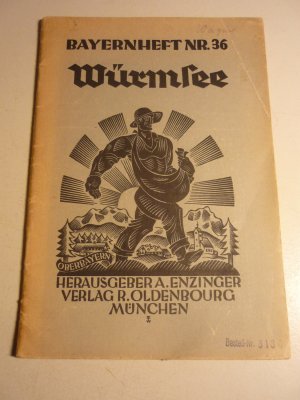 gebrauchtes Buch – Enzinger, A.  – Würmsee - Bayernheft Nr. 36