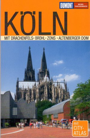 Köln mit City-Atlas - inkl. Drachenfels, Brühl, Zons, Altenberger Dom - DuMont Reisetaschenbuch