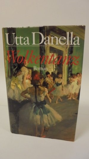 gebrauchtes Buch – Utta Danella – Wolkentanz