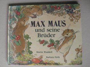 Max Maus und seine Brüder