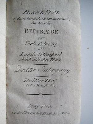 Vom Schafvieh. II. Von dem Feder- oder Geflügel-Vieh. Erste Ausgabe. 2 Teile in 1 Band. (thematisch in sich abgeschlossen). Prag, in der Herrlischen Buchhandlung […]