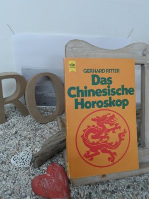 gebrauchtes Buch – Gerhard Ritter – Das Chinesische Horoskop