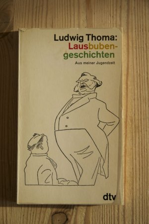 gebrauchtes Buch – Ludwig Thoma – Lausbubengeschichten