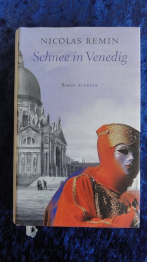 gebrauchtes Buch – Nicolas Remin – Schnee in Venedig