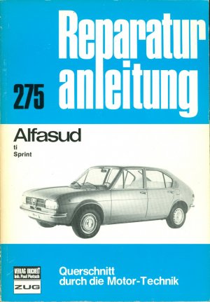 gebrauchtes Buch – Reparaturanleitung 275 Alfasud – Alfa Romeo Alfasud ti Sprint