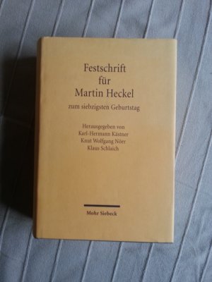 Festschrift für Martin Heckel zum siebzigsten Geburtstag