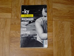 gebrauchtes Buch – ky – Nieswand kennt Tag und Stunde