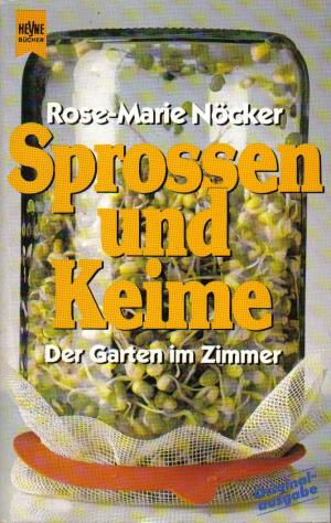 gebrauchtes Buch – Nöcker, Rose M – Sprossen und Keime