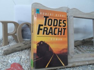 gebrauchtes Buch – Robert Byrne – Todesfracht