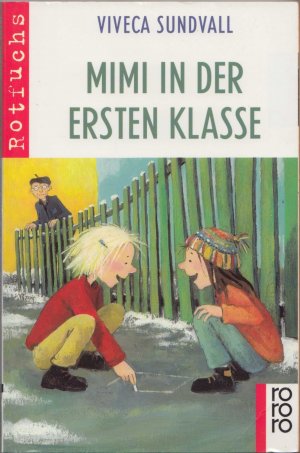 gebrauchtes Buch – Viveca Sundvall – Mimi in der ersten Klasse