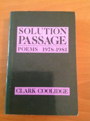 Solution Passage. Poems 1978-1981