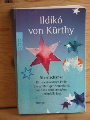 gebrauchtes Buch – Kürthy, Ildikó von – "Sternschanze" roman