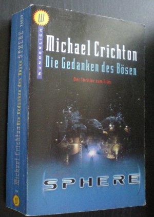 gebrauchtes Buch – Michael Crichton – Sphere. Die Gedanken des Bösen. SF-Roman