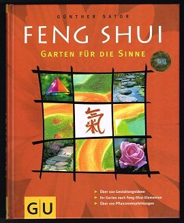 Feng Shui Garten Fur Die Sinne Gunther Sator Buch