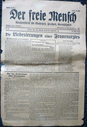 Der freie Mensch Wochenschrift für Wahrheit, Freiheit, Gerechtigkeit Nr. 10 / 23. April 1919