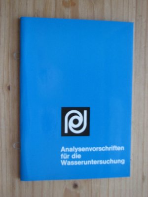 Analysenvorschriften für die Wasseruntersuchung