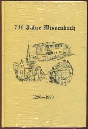 700 Jahre Wissenbach 1290 - 1990