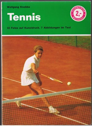 Tennis - Eine Spielanleitung mit den Spielregeln des Deutschen Tennisbundes