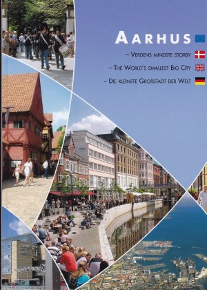 Århus (Aarhus). Die kleinste Großstadt der Welt. mehrsprachige Ausgabe