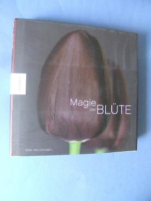 gebrauchtes Buch – Ron van Dongen – Magie der Blüte