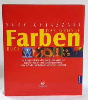 gebrauchtes Buch – Suzy Chiazzari – Das grosse Farbenbuch