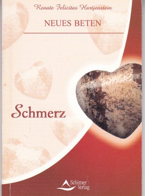 gebrauchtes Buch – Hartjenstein, Renate F – Schmerz