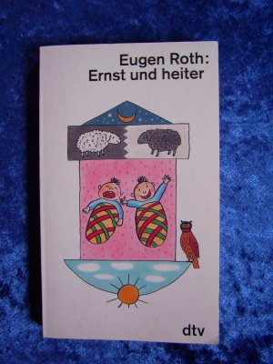 gebrauchtes Buch – Eugen Roth – "Ernst und heiter"