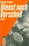 gebrauchtes Buch – Werner Schmitz – Dienst nach Vorschuss