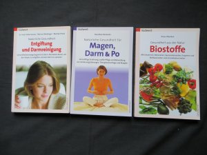 Natürliche Gesundheit - Entgiftung und Darmreinigung/Natürliche Gesundheit für Magen, Darm & Po/Gesundheit aus der Natur - Biostoffe (3 Bücher)